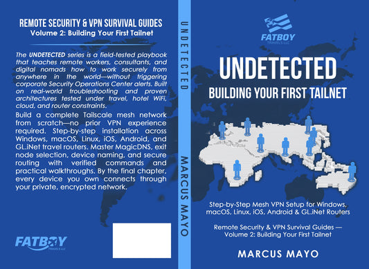 UNDETECTED: Building Your First Tailnet
