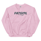 Fat Girl Sweatshirt