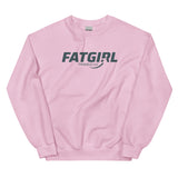 Fat Girl Sweatshirt